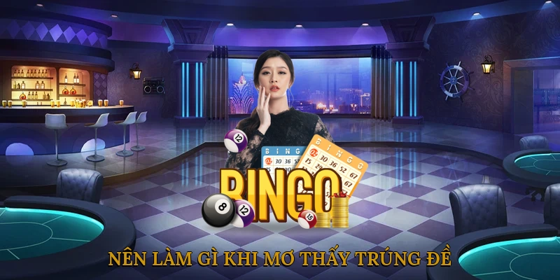 Nên Làm Gì Khi Mơ Thấy Trúng Đề?