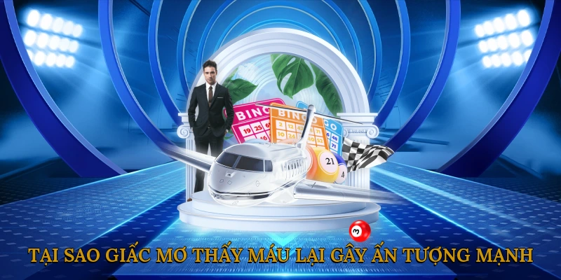 Tại Sao Giấc Mơ Thấy Máu Lại Gây Ấn Tượng Mạnh?