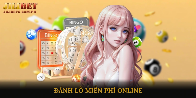 Đánh Lô Miễn Phí Online