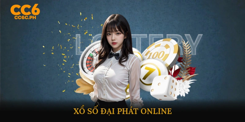 xổ số đại phát online