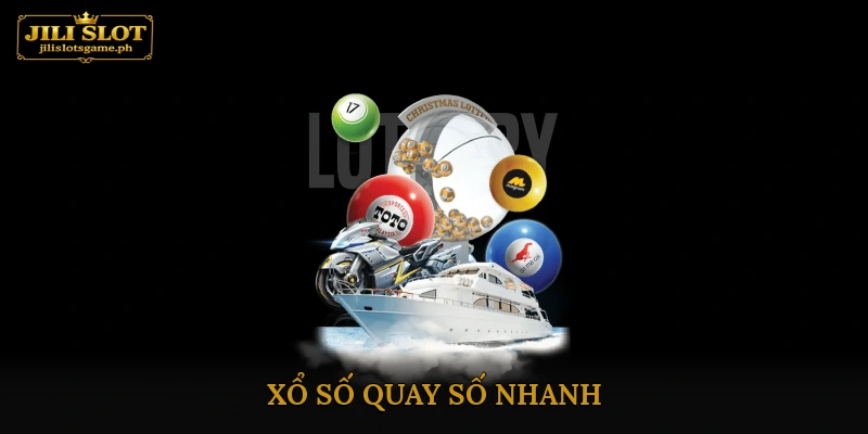 xổ số quay số nhanh
